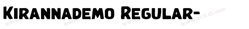 Kirannademo Regular字体转换 Kirannademo Regular字体转换